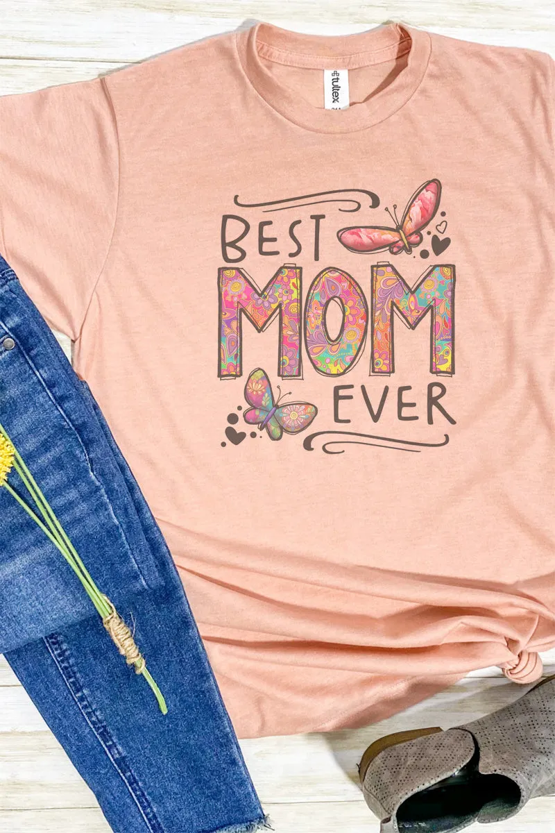 Floral Best Mom Ever Unisex Poly-Rich Blend Tee